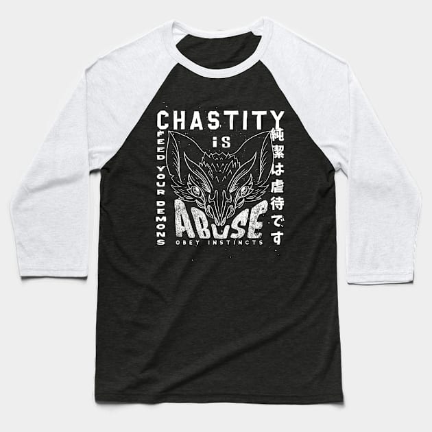 Chastity Is Abuse Baseball T-Shirt by Krobilad